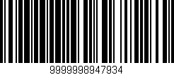 Código de barras (EAN, GTIN, SKU, ISBN): '9999998947934'