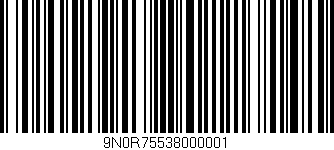 Código de barras (EAN, GTIN, SKU, ISBN): '9N0R75538000001'