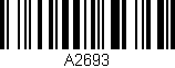 Código de barras (EAN, GTIN, SKU, ISBN): 'A2693'