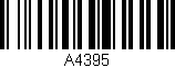 Código de barras (EAN, GTIN, SKU, ISBN): 'A4395'