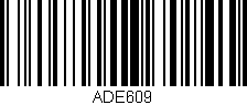 Código de barras (EAN, GTIN, SKU, ISBN): 'ADE609'