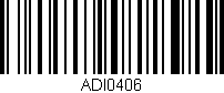 Código de barras (EAN, GTIN, SKU, ISBN): 'ADI0406'