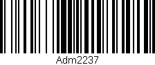 Código de barras (EAN, GTIN, SKU, ISBN): 'ADM2237'