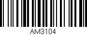Código de barras (EAN, GTIN, SKU, ISBN): 'AM3104'