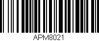 Código de barras (EAN, GTIN, SKU, ISBN): 'APM8021'