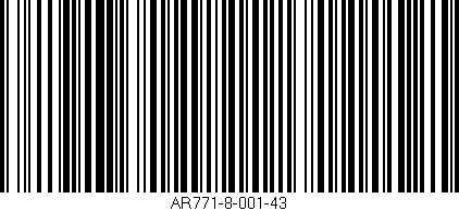 Código de barras (EAN, GTIN, SKU, ISBN): 'AR771-8-001-43'