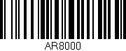 Código de barras (EAN, GTIN, SKU, ISBN): 'AR8000'
