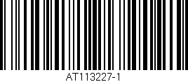Código de barras (EAN, GTIN, SKU, ISBN): 'AT113227-1'