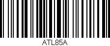 Código de barras (EAN, GTIN, SKU, ISBN): 'ATL85A'
