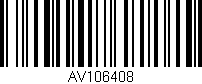 Código de barras (EAN, GTIN, SKU, ISBN): 'AV106408'