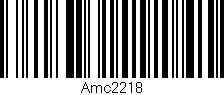 Código de barras (EAN, GTIN, SKU, ISBN): 'Amc2218'