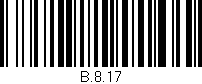 Código de barras (EAN, GTIN, SKU, ISBN): 'B.8.17'