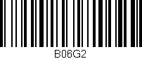 Código de barras (EAN, GTIN, SKU, ISBN): 'B06G2'