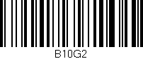 Código de barras (EAN, GTIN, SKU, ISBN): 'B10G2'