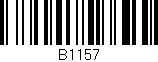 Código de barras (EAN, GTIN, SKU, ISBN): 'B1157'