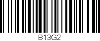 Código de barras (EAN, GTIN, SKU, ISBN): 'B13G2'