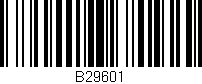 Código de barras (EAN, GTIN, SKU, ISBN): 'B29601'