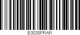 Código de barras (EAN, GTIN, SKU, ISBN): 'B3030PRAR'