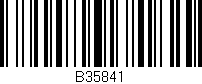 Código de barras (EAN, GTIN, SKU, ISBN): 'B35841'