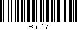 Código de barras (EAN, GTIN, SKU, ISBN): 'B5517'