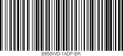Código de barras (EAN, GTIN, SKU, ISBN): 'B650WD-1ADF-BR'
