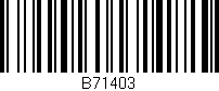Código de barras (EAN, GTIN, SKU, ISBN): 'B71403'