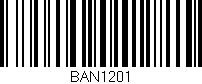 Código de barras (EAN, GTIN, SKU, ISBN): 'BAN1201'