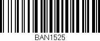 Código de barras (EAN, GTIN, SKU, ISBN): 'BAN1525'