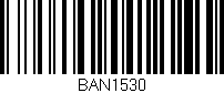 Código de barras (EAN, GTIN, SKU, ISBN): 'BAN1530'