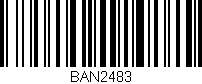 Código de barras (EAN, GTIN, SKU, ISBN): 'BAN2483'