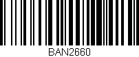 Código de barras (EAN, GTIN, SKU, ISBN): 'BAN2660'