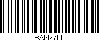 Código de barras (EAN, GTIN, SKU, ISBN): 'BAN2700'