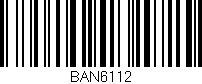Código de barras (EAN, GTIN, SKU, ISBN): 'BAN6112'