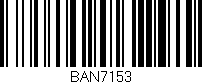 Código de barras (EAN, GTIN, SKU, ISBN): 'BAN7153'