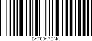 Código de barras (EAN, GTIN, SKU, ISBN): 'BAT80ARBNA'