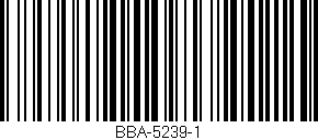 Código de barras (EAN, GTIN, SKU, ISBN): 'BBA-5239-1'