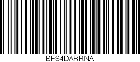 Código de barras (EAN, GTIN, SKU, ISBN): 'BFS4DARRNA'