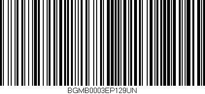Código de barras (EAN, GTIN, SKU, ISBN): 'BGMB0003EP129UN'