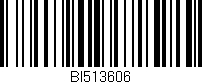 Código de barras (EAN, GTIN, SKU, ISBN): 'BI513606'