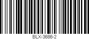 Código de barras (EAN, GTIN, SKU, ISBN): 'BLX-3686-2'