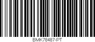 Código de barras (EAN, GTIN, SKU, ISBN): 'BMK78487-PT'
