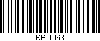 Código de barras (EAN, GTIN, SKU, ISBN): 'BR-1963'