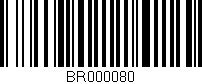 Código de barras (EAN, GTIN, SKU, ISBN): 'BR000080'