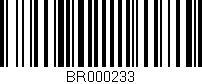 Código de barras (EAN, GTIN, SKU, ISBN): 'BR000233'