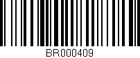 Código de barras (EAN, GTIN, SKU, ISBN): 'BR000409'