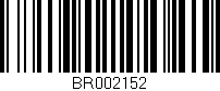Código de barras (EAN, GTIN, SKU, ISBN): 'BR002152'
