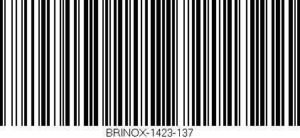 Código de barras (EAN, GTIN, SKU, ISBN): 'BRINOX-1423-137'
