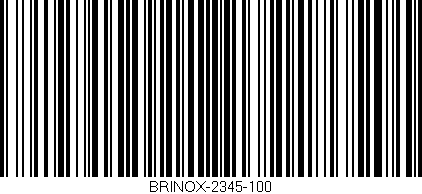 Código de barras (EAN, GTIN, SKU, ISBN): 'BRINOX-2345-100'