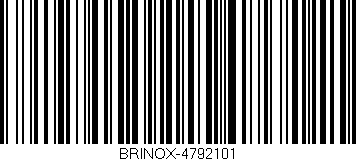 Código de barras (EAN, GTIN, SKU, ISBN): 'BRINOX-4792101'