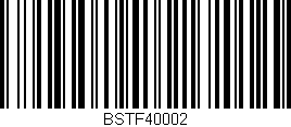 Código de barras (EAN, GTIN, SKU, ISBN): 'BSTF40002'